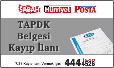 TAPDK Belgesi Kayıp İlanı