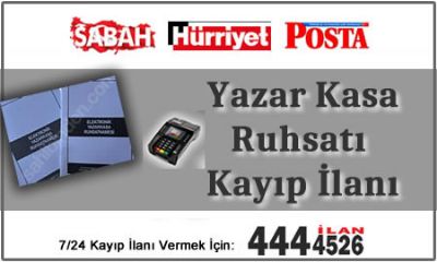 Yazar Kasa Ruhsatı Kayıp İlanı